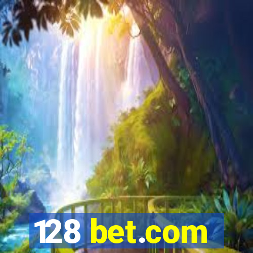 128 bet.com